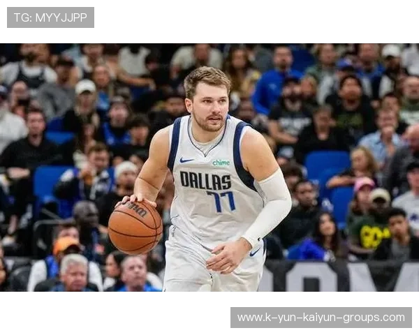 东契奇关键球表现引关注——迈向联盟超级巨星的坚实步伐